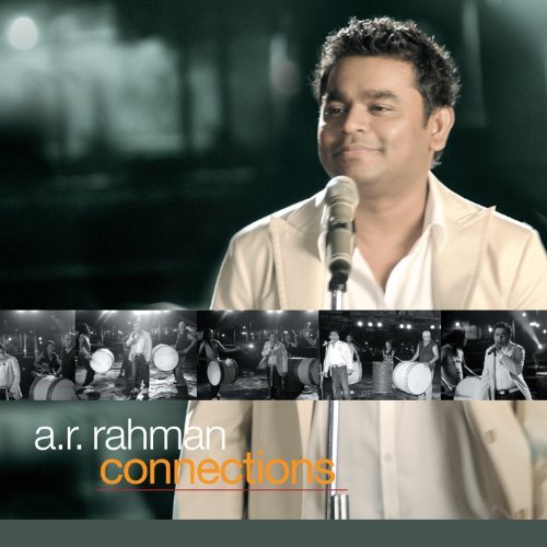 A.R. Rahman/Connections