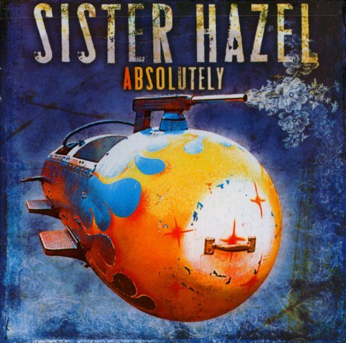 Sister Hazel/Absolutely