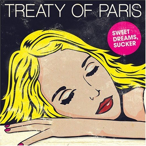 Treaty Of Paris/Sweet Dreams Sucker