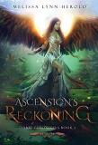 Melissa Herold Ascension's Reckoning Iyarri Chronicles Book 3 