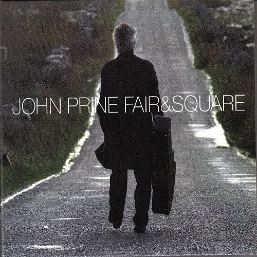 John Prine/Fair & Square (Indie Exclusive Green Vinyl)