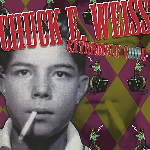 Chuck E Weiss/Extremely Cool