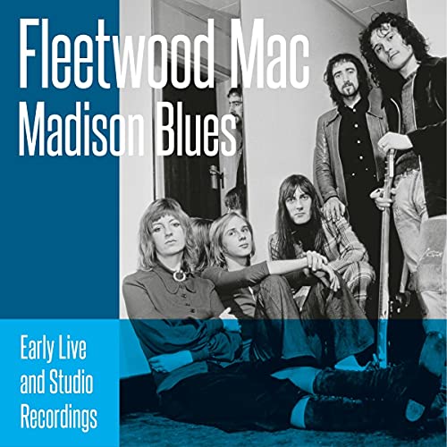 Fleetwood Mac Madison Blues 