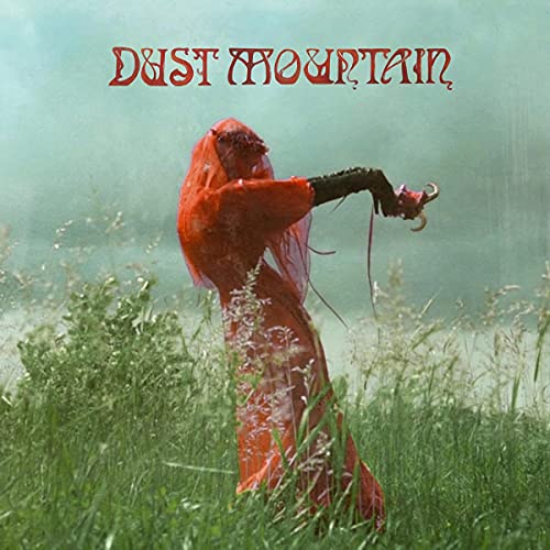 Dust Mountain/Hymns For Wilderness