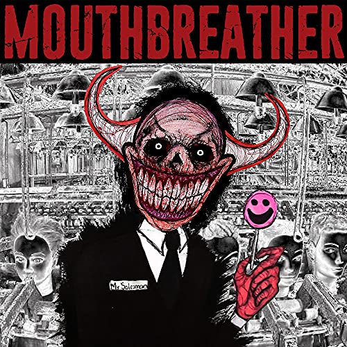 Mouthbreather/I'm Sorry Mr. Salesman