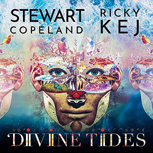 Copeland,Stewart / Kej,Ricky/Divine Tides@Amped Exclusive