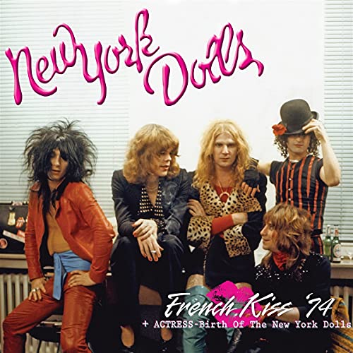 New York Dolls/French Kiss '74 + Actress - Bi@Amped Exclusive