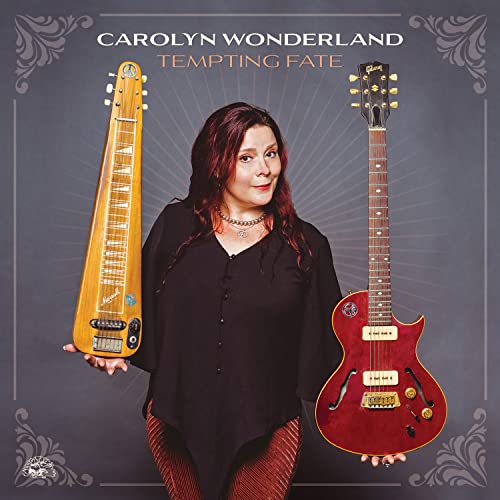 Carolyn Wonderland/Tempting Fate