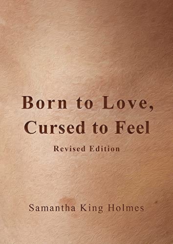 Samantha King Holmes/Born to Love, Cursed to Feel@Revised Edition
