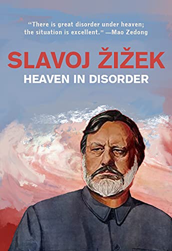 Slavoj Zizek/Heaven in Disorder
