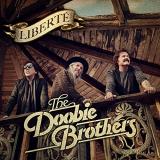 The Doobie Brothers Liberté 