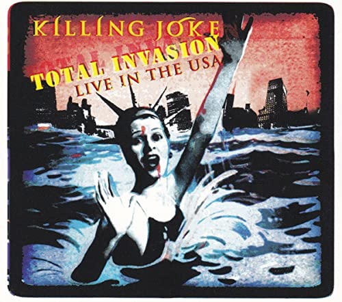 Killing Joke/Total Invasion: Live In The Us