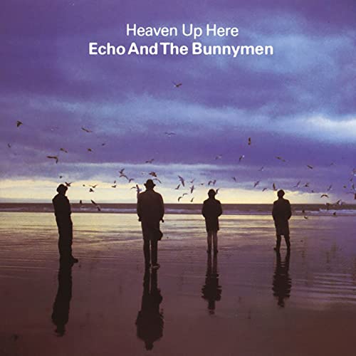 Echo & The Bunnymen/Heaven up Here@LP