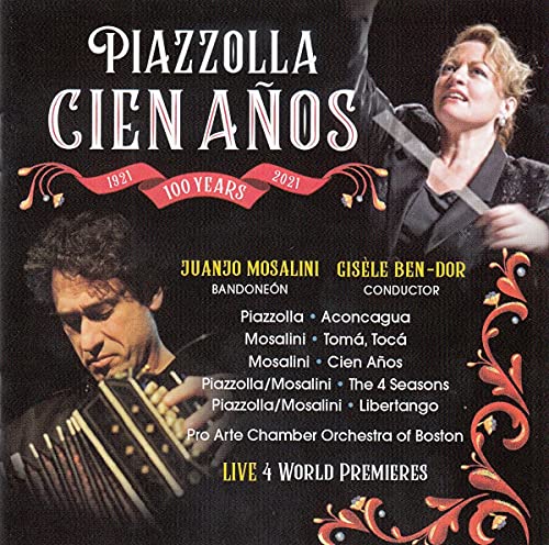 Mosalini / Ben-Dor / Mosalini/Piazolla Cien Anos