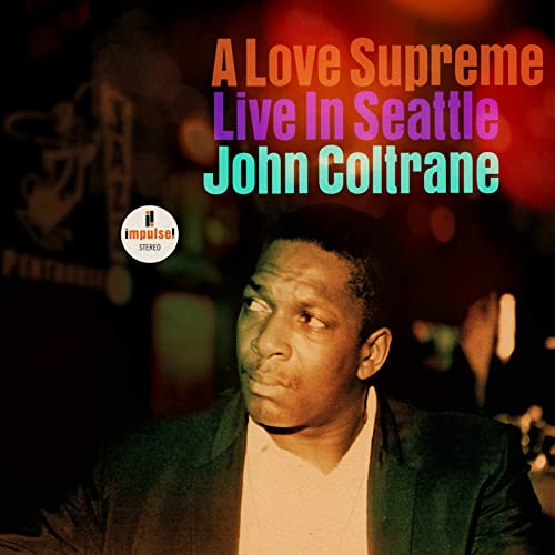 John Coltrane/A Love Supreme: Live In Seattle@2 LP