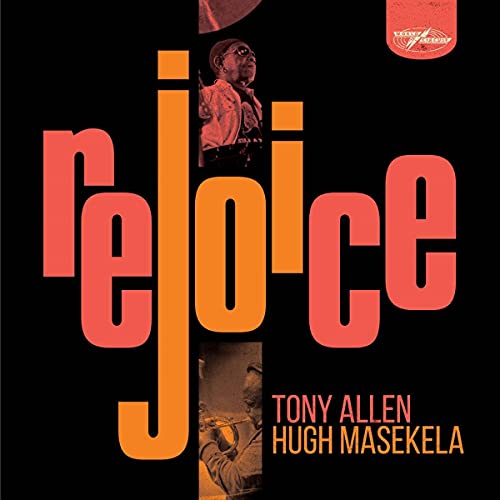 Tony Allen & Hugh Masekela/Rejoice (Special Edition 2LP)