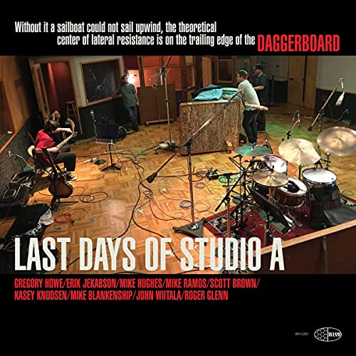 Daggerboard/Last Days Of Studio A