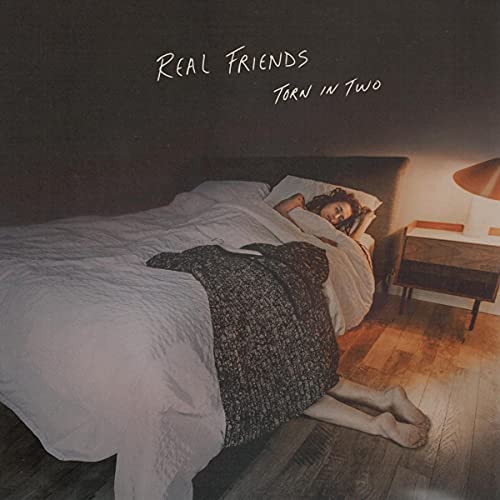 Real Friends/Torn In Two