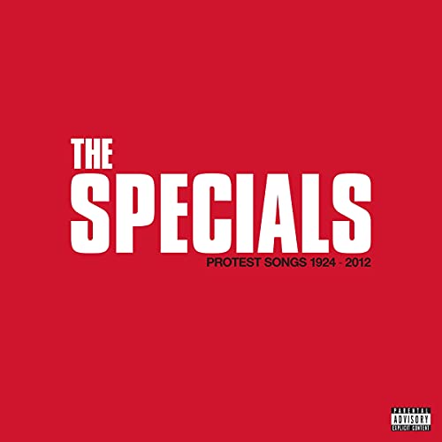The Specials/Protest Songs 1924-2012