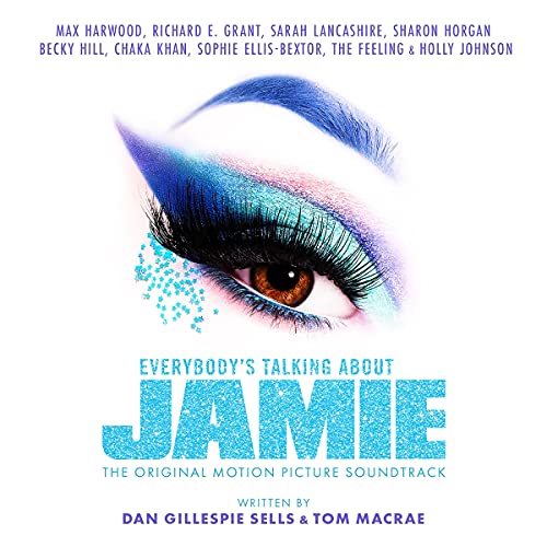 Everybody's Talking About Jamie Original Motion Picture Soundtrack 