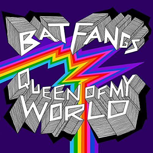 Bat Fangs Queen Of My World 