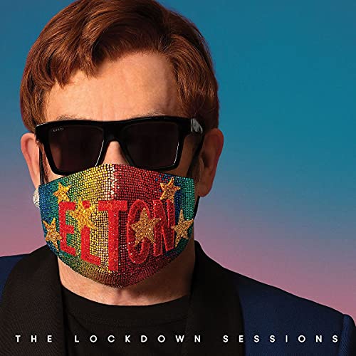 Elton John The Lockdown Sessions 