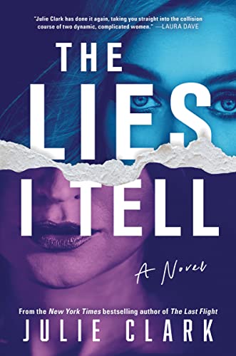 Julie Clark/The Lies I Tell
