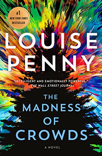 Louise Penny/The Madness of Crowds