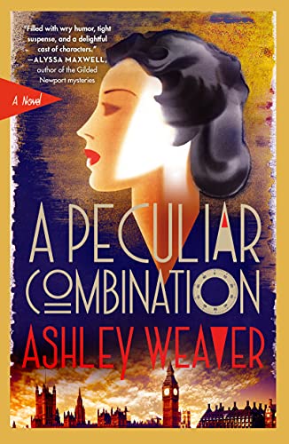 Ashley Weaver/A Peculiar Combination@An Electra McDonnell Novel