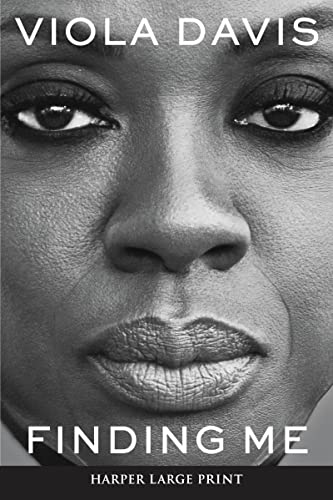 Viola Davis/Finding Me@ An Oprah's Book Club Pick@LARGE PRINT