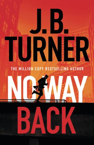 J. B. Turner/No Way Back