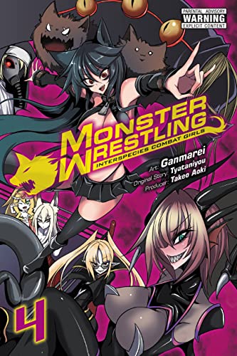 Ganmarei/Monster Wrestling@ Interspecies Combat Girls, Vol. 4