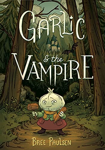 Bree Paulsen/Garlic and the Vampire