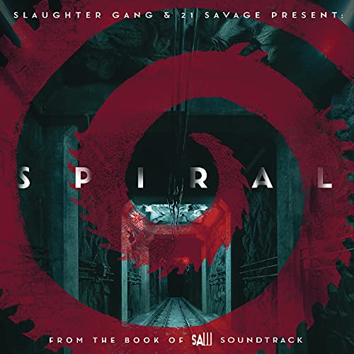 21 Savage/Spiral: From The Book Of Saw Soundtrack
