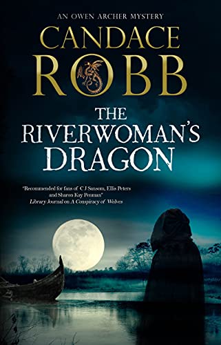 Candace Robb/The Riverwoman's Dragon@Main