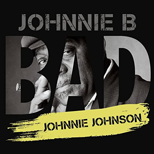 Johnnie Johnson/Johnnie B. Bad@180g@RSD Black Friday Exclusive/Ltd. 1000