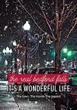 The Real Bedford Falls It's A Wonderful Life The Real Bedford Falls It's A Wonderful Life DVD Nr 
