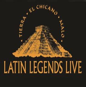 Latin Legends Live/Tierra, El Chicano, Malo@2LP@RSD Exclusive/Ltd. 800