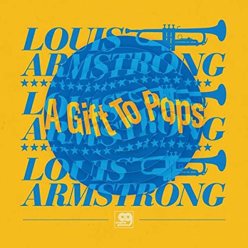 The Wonderful World Of Louis Armstrong All Stars/Original Grooves: A Gift To Pops@RSD Black Friday Exclusive/Ltd. 4000 USA