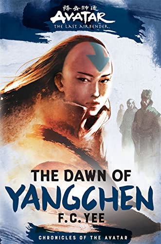 F. C. Yee/Avatar the Last Airbender: Dawn of Yangchen