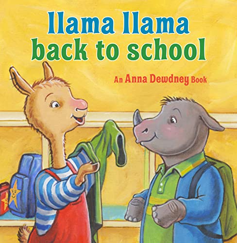 Anna Dewdney/Llama Llama Back to School