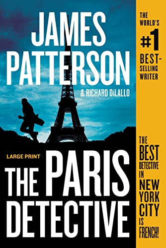 James Patterson/The Paris Detective@LARGE PRINT