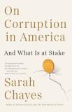 Sarah Chayes On Corruption In America And What Is At Stake 