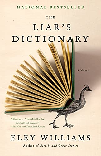 Eley Williams/The Liar's Dictionary@A Novel