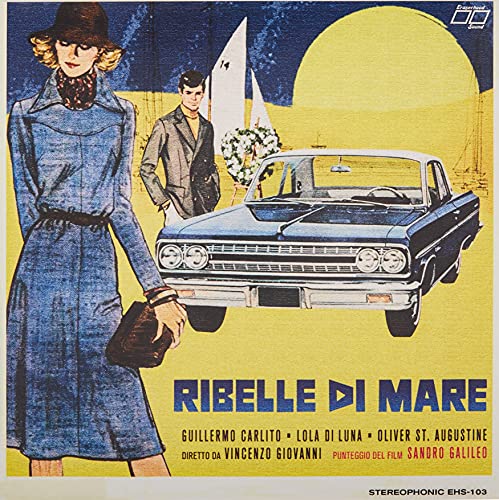 Ribelle Di Mare/Soundtrack@Sandro Galileo & Eraserhood Sound