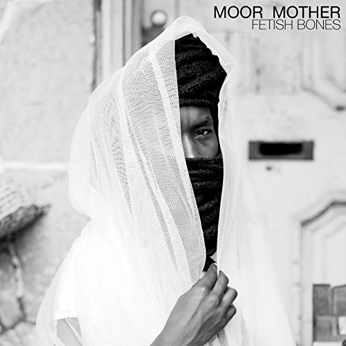 Moor Mother Fetish Bones (clear Vinyl) W Download Card 
