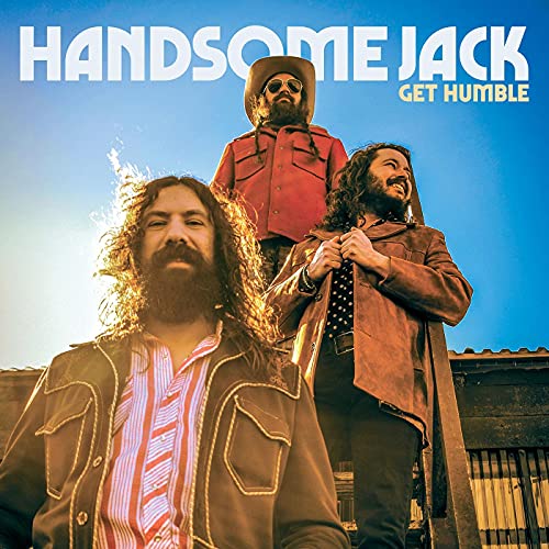 Handsome Jack/Get Humble (SPLATTER VINYL)