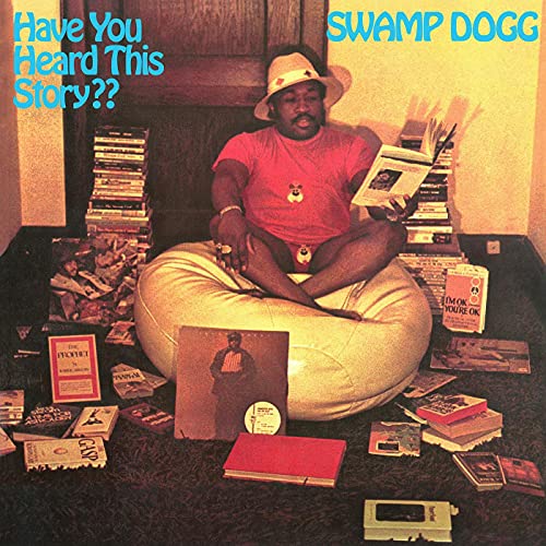 Swamp Dogg/Have You Heard This Story? (CLEAR GREEN VINYL)