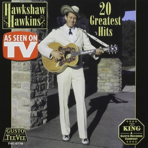 Hawkshaw Hawkins/20 Greatest Hits