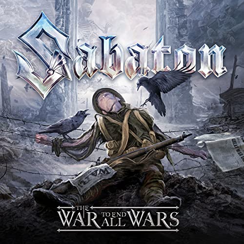 Sabaton The War To End All Wars 